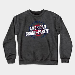 American Grand-Parent - 4th of July Crewneck Sweatshirt